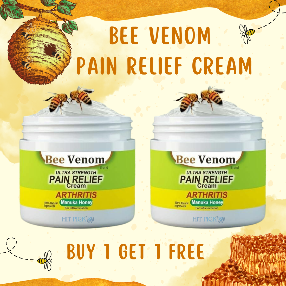 The label highlights that the cream contains Manuka Honey and is designed for arthritis and inflammation relief. The background includes a honeycomb, a beehive hanging from a tree branch, and a buzzing bee illustration. The promotional offer "Buy 1 Get 1 Free" is displayed in bold text at the bottom. The design has a warm, honey-themed color palette with shades of yellow and brown.